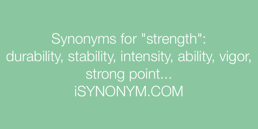 Synonyms strength