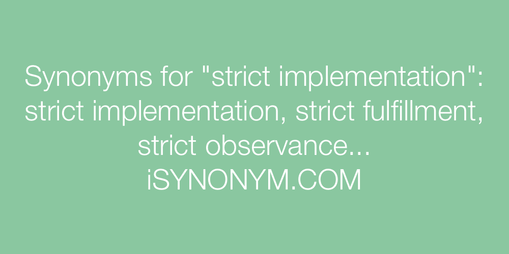 Synonyms strict implementation