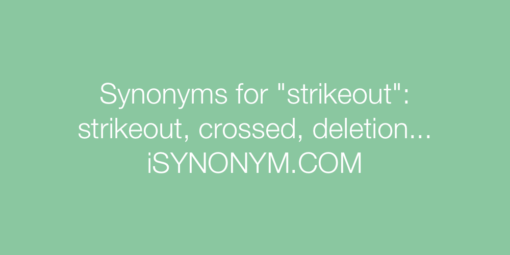 Synonyms strikeout