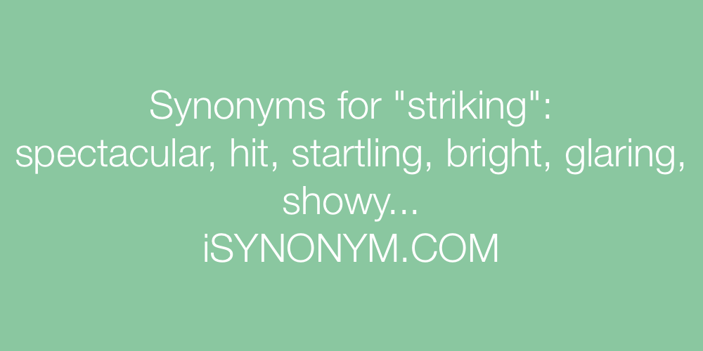 Synonyms striking