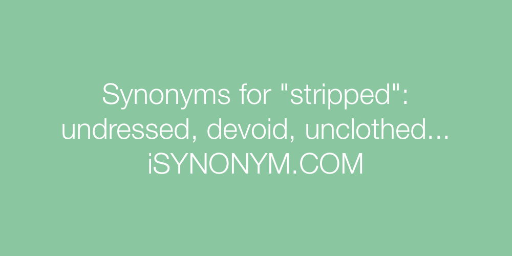 Synonyms stripped