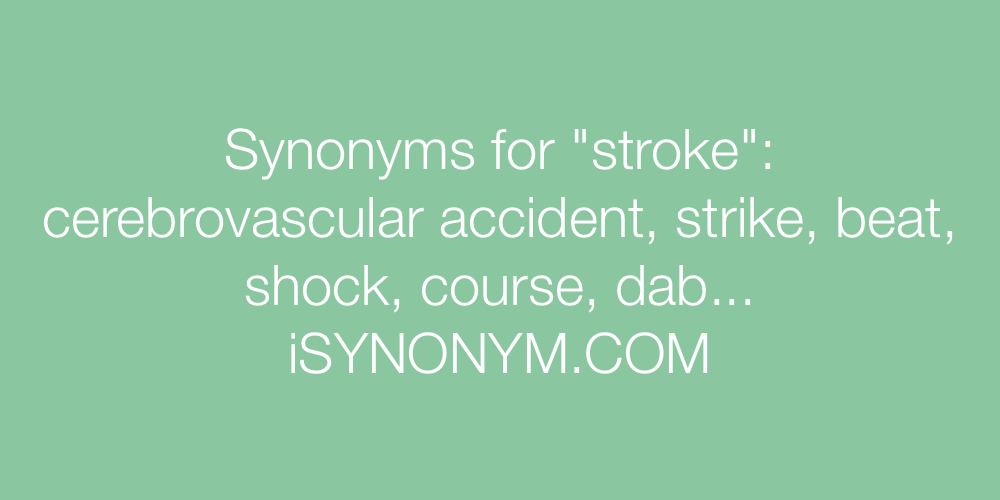 Synonyms stroke