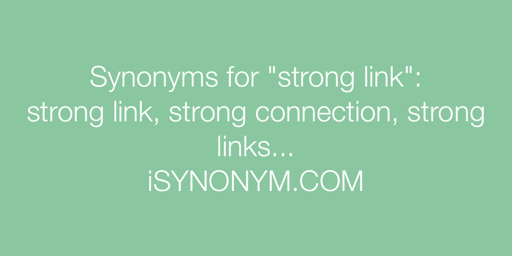 Synonyms strong link