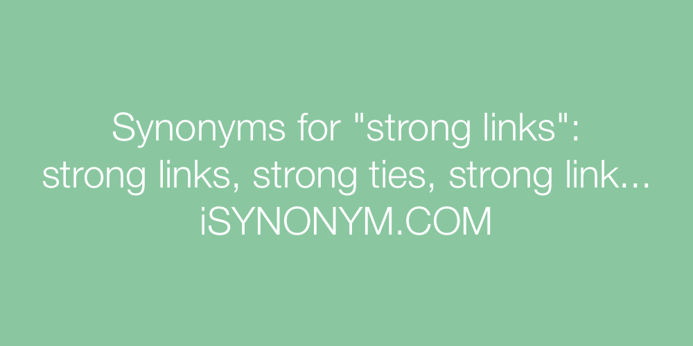 Synonyms strong links