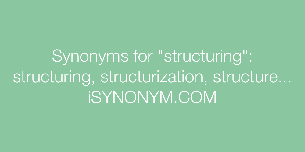 Synonyms structuring