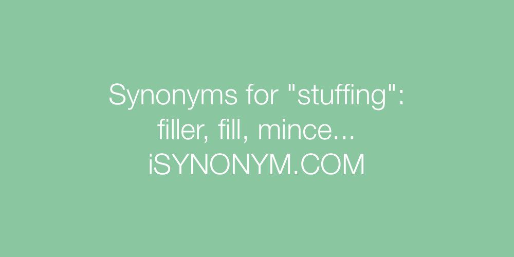 Synonyms stuffing