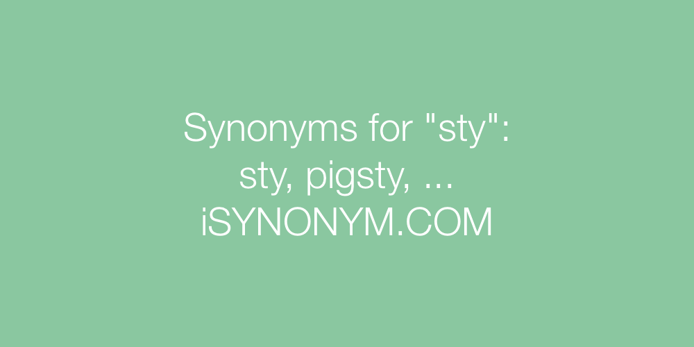 Synonyms sty