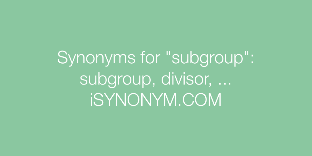 Synonyms subgroup