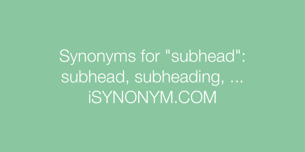 Synonyms subhead