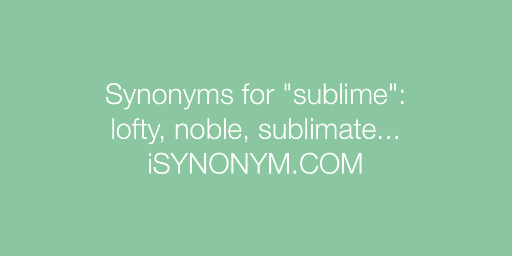 Synonyms sublime