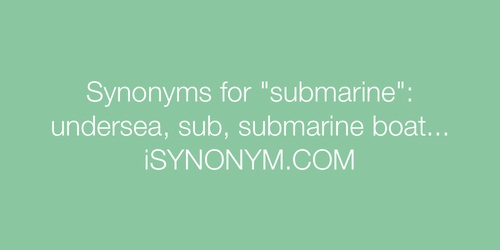 Synonyms submarine