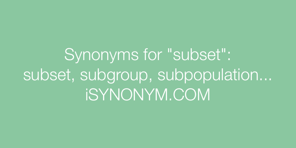 Synonyms subset