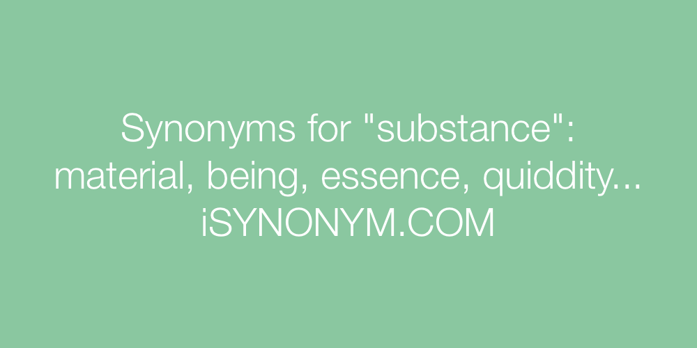 Synonyms substance