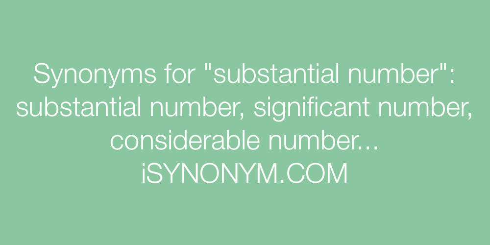 Synonyms substantial number