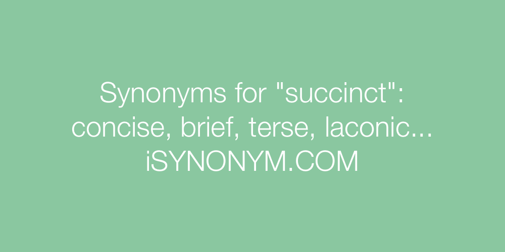 Synonyms succinct