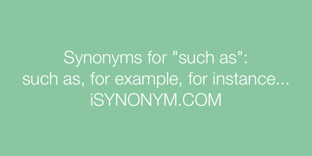 Synonyms such as