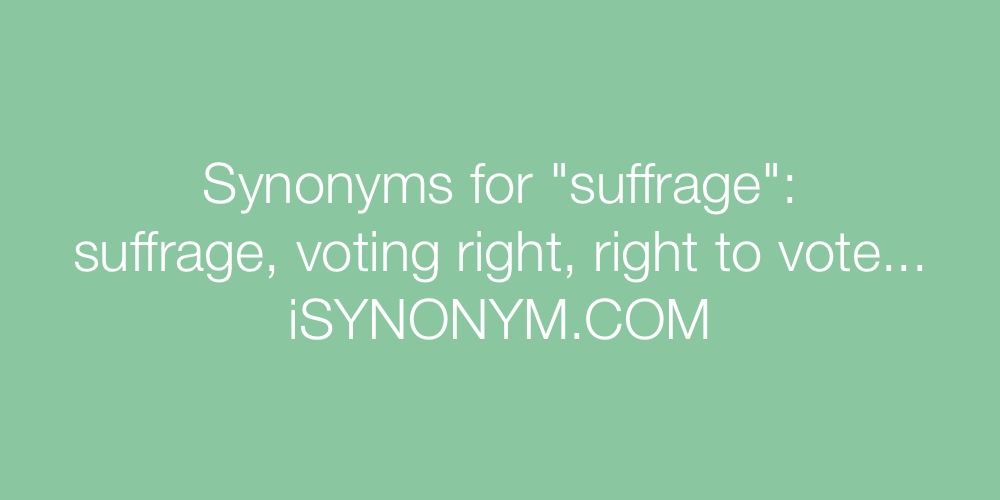 Synonyms suffrage
