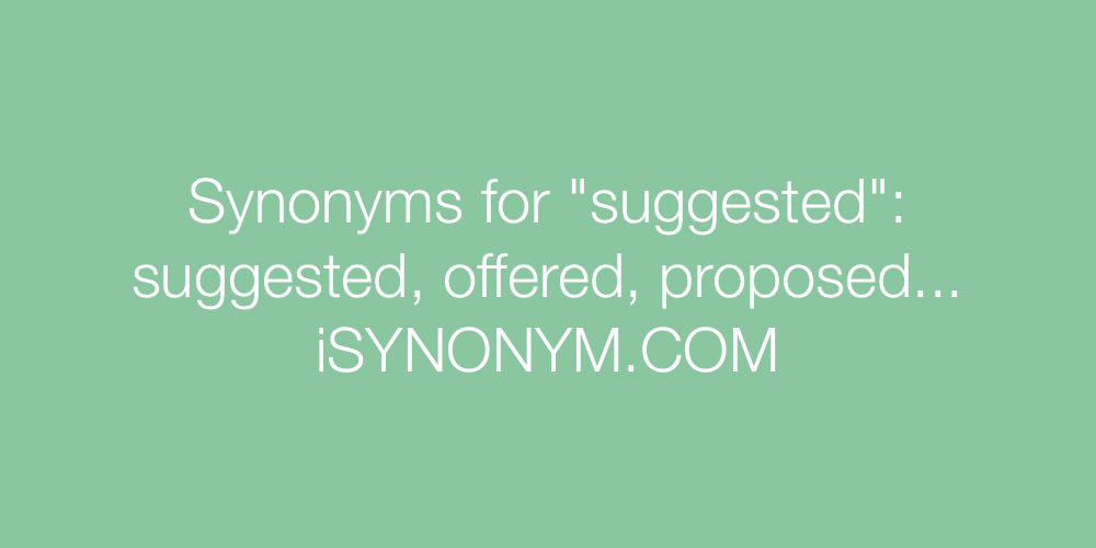 Synonyms suggested