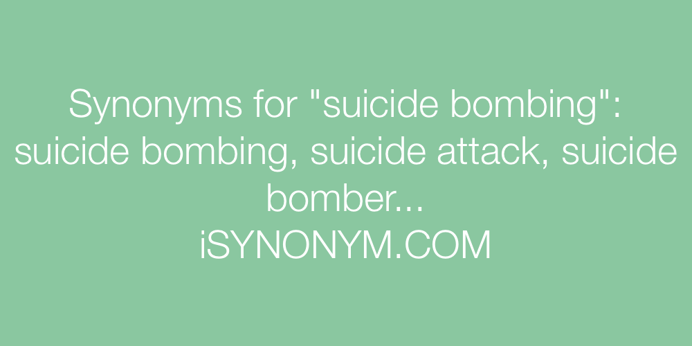 Synonyms suicide bombing