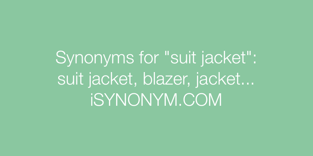 Synonyms suit jacket