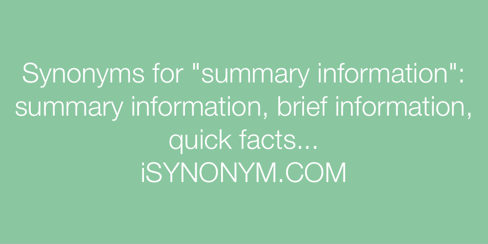 Synonyms summary information