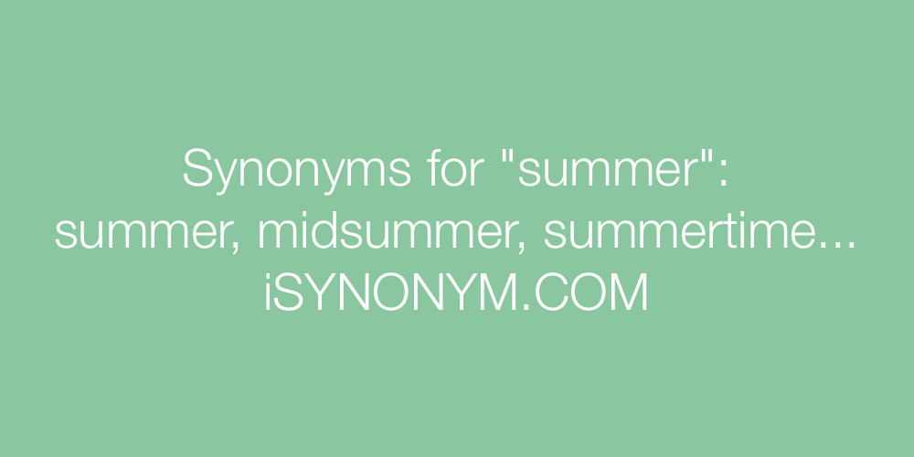 Synonyms summer