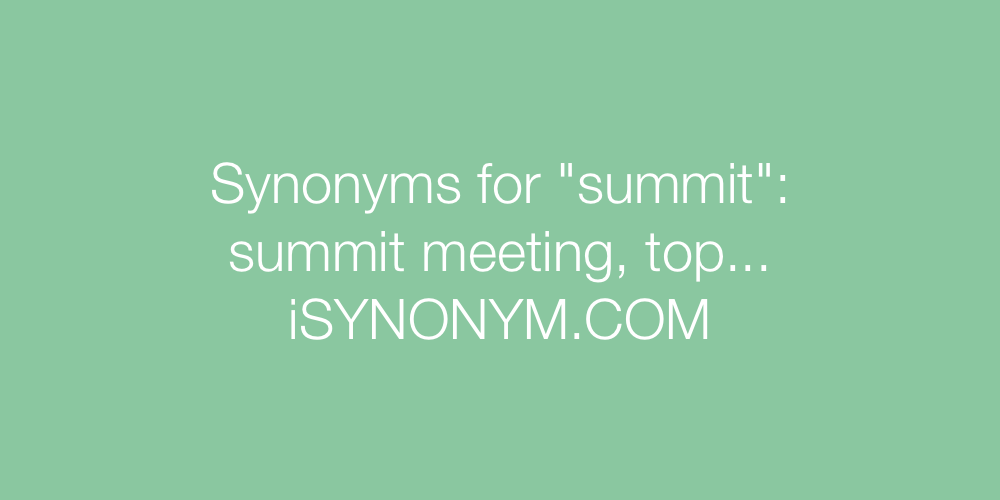Synonyms summit