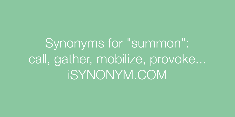 Synonyms summon