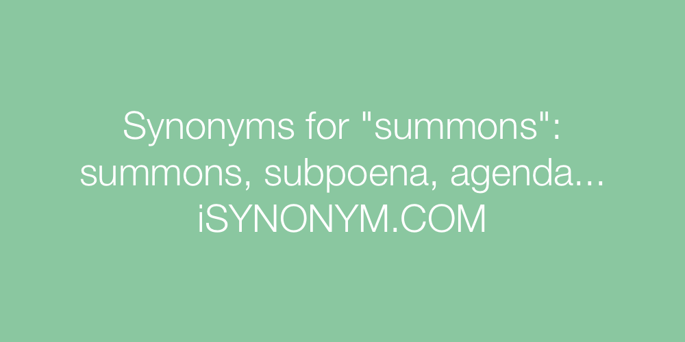 Synonyms summons