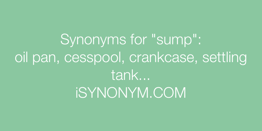 Synonyms sump