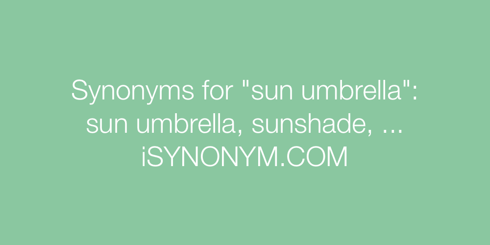 Synonyms sun umbrella