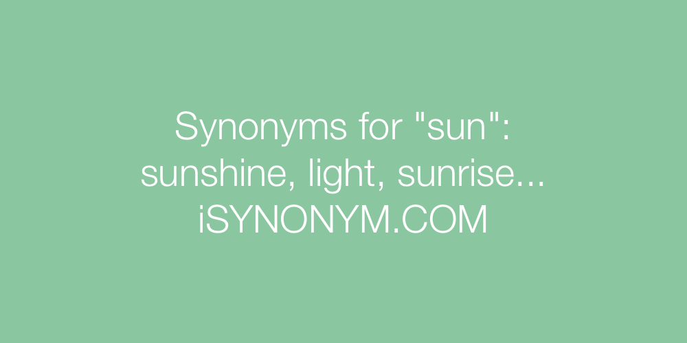 Synonyms sun