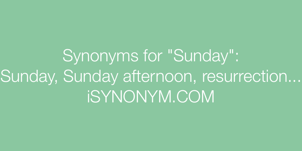 Synonyms Sunday