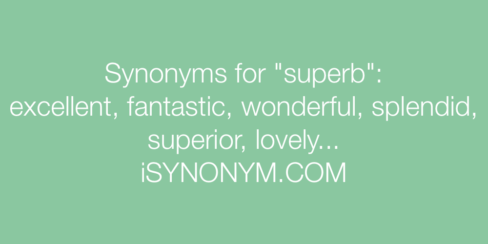 Synonyms superb