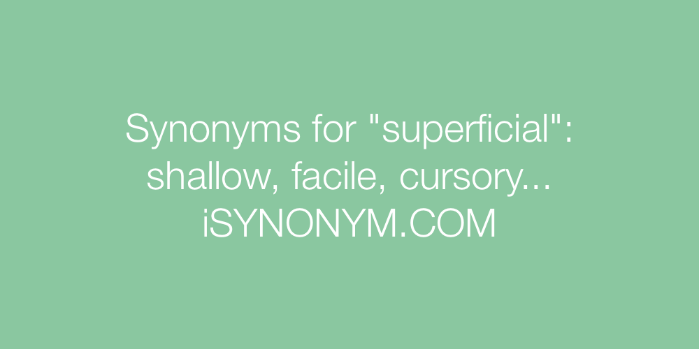 Synonyms superficial