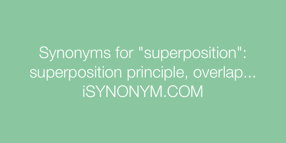 Synonyms superposition