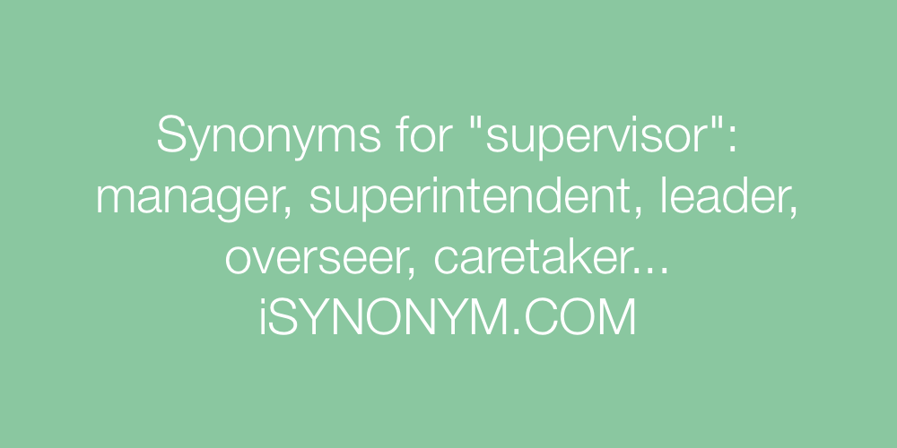 Synonyms supervisor