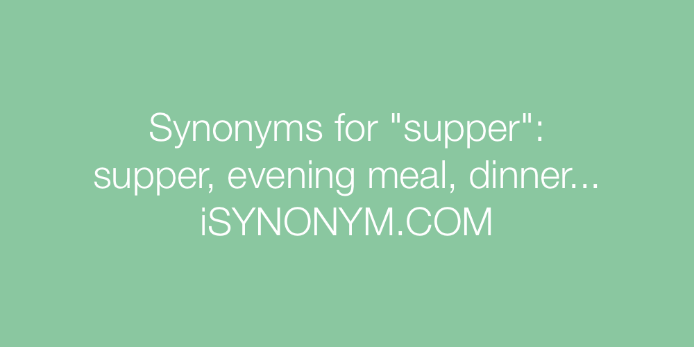 Synonyms supper