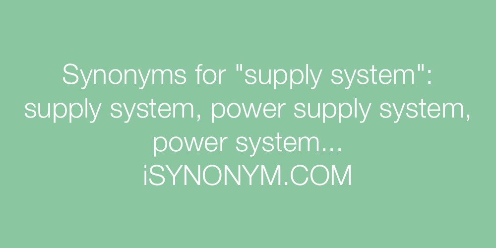Synonyms supply system