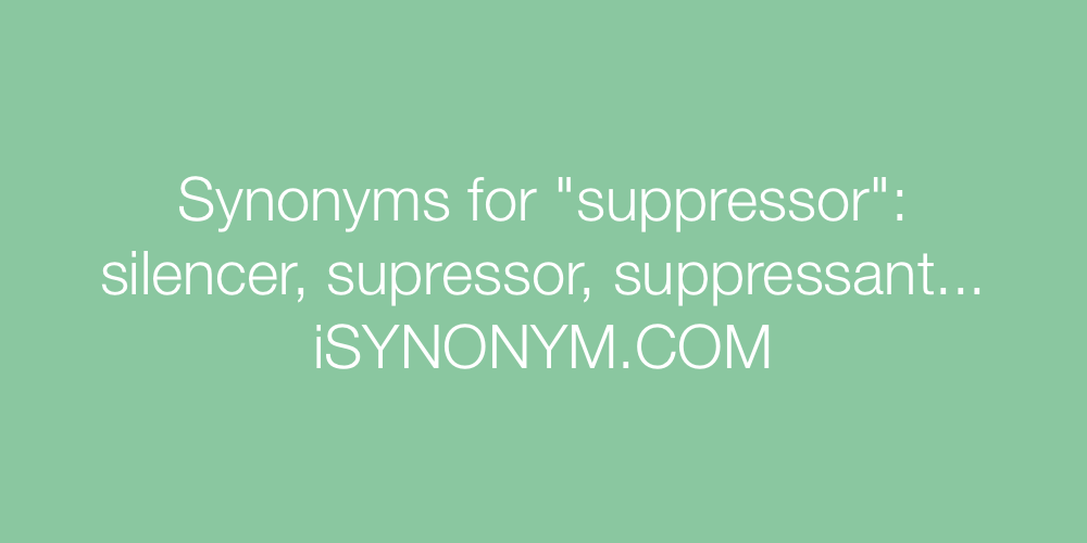 Synonyms suppressor