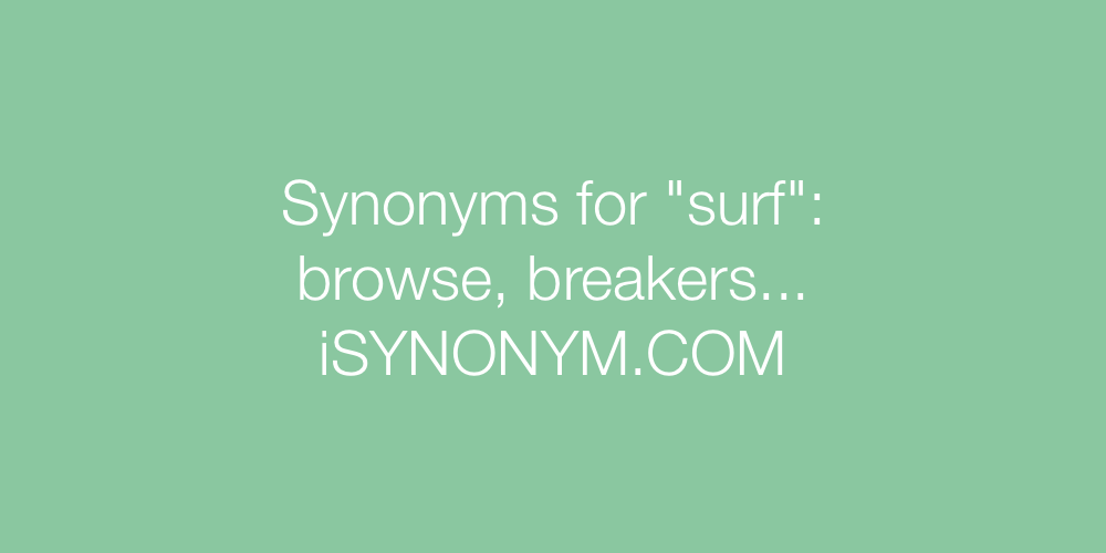 Synonyms surf