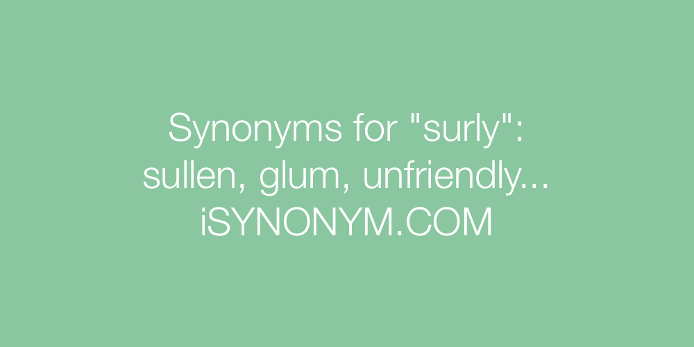 Synonyms surly
