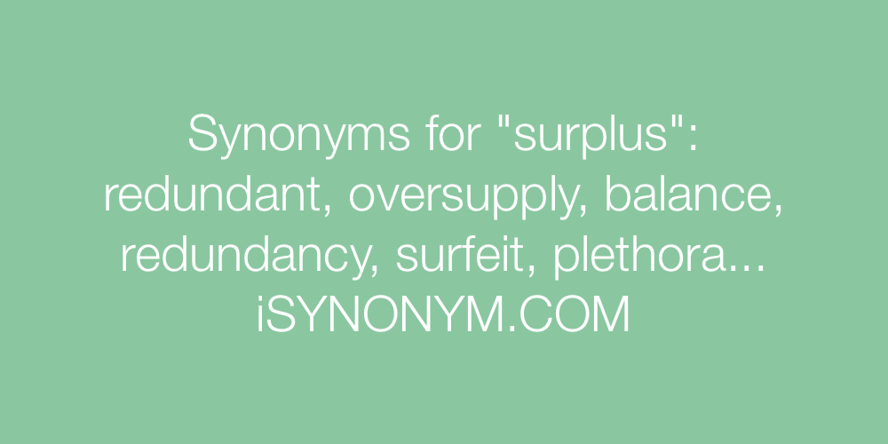 Synonyms surplus