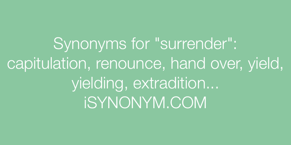 Synonyms surrender