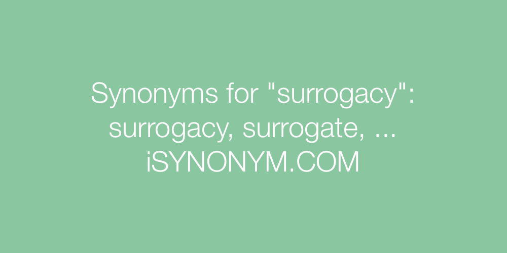 Synonyms surrogacy
