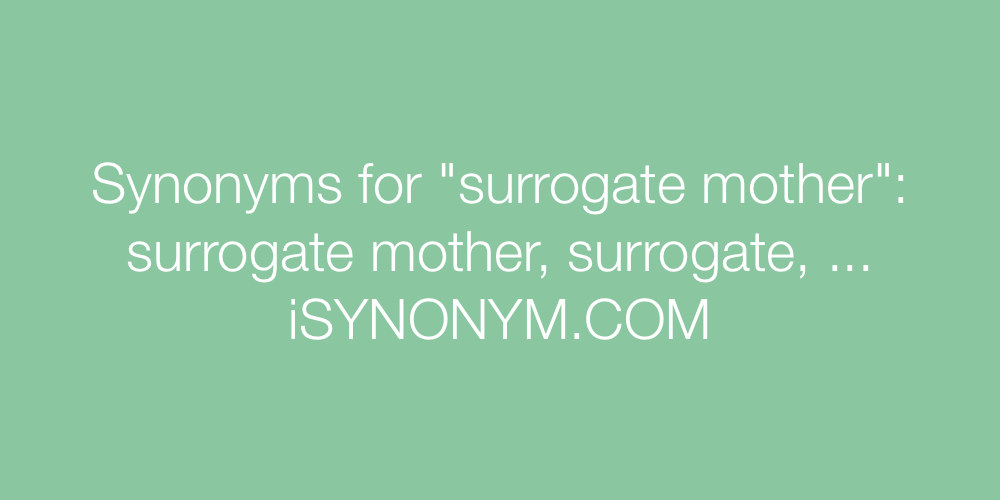 Synonyms surrogate mother