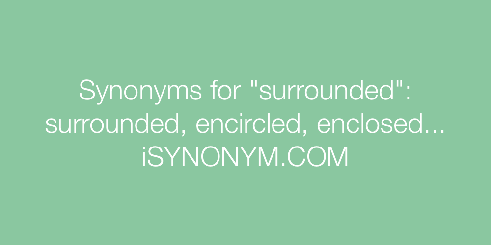 Synonyms surrounded