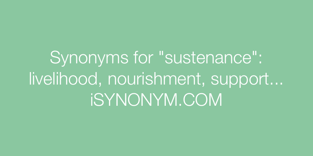 Synonyms sustenance