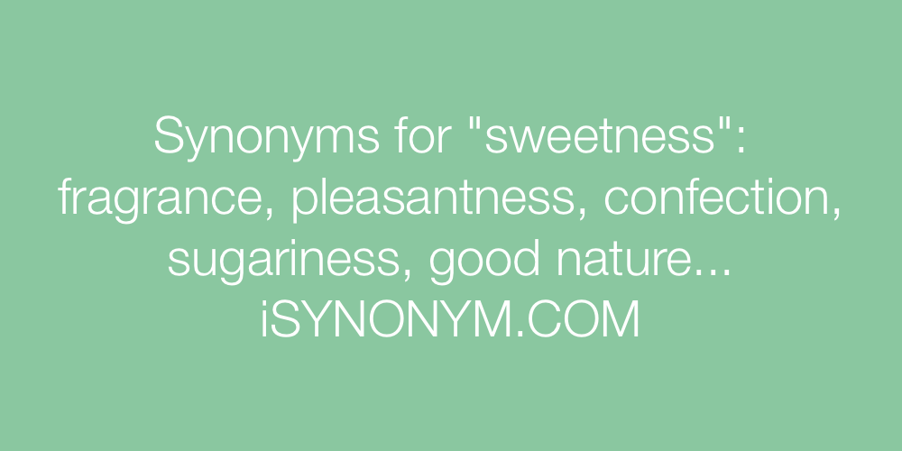 Synonyms sweetness