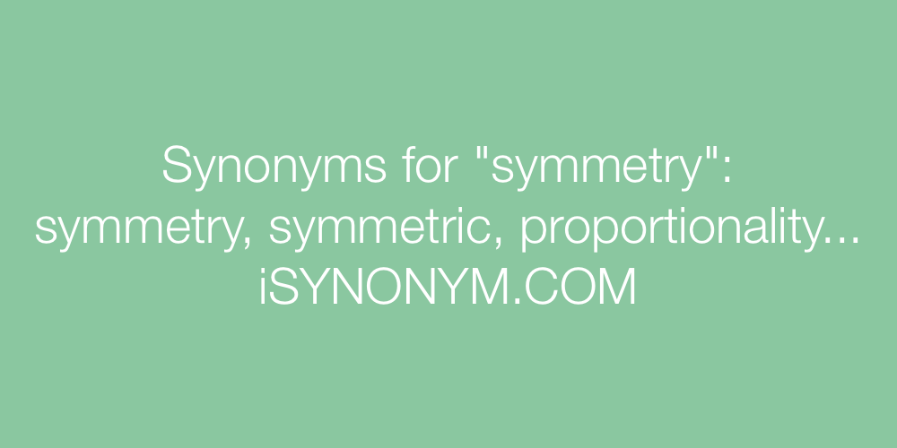 Synonyms symmetry